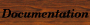 Documentation